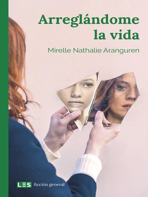cover image of Arreglándome la vida